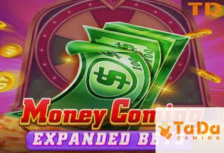 Money Coming Expanded Bets